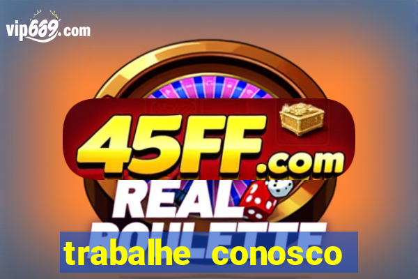 trabalhe conosco hospital do amor porto velho